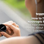 nootropic mushroom effects