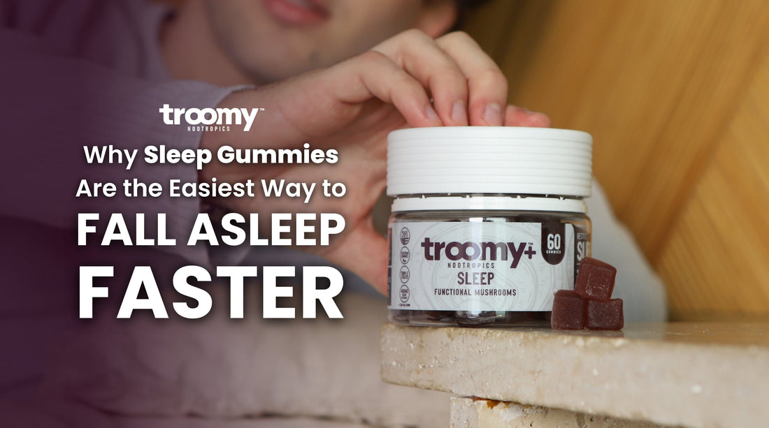 Why Sleep Gummies Are the Easiest Way to Fall Asleep Faster