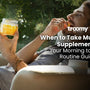 when to take mushroom supplements