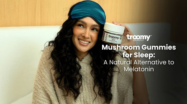 Mushroom Gummies for Sleep: A Natural Alternative to Melatonin