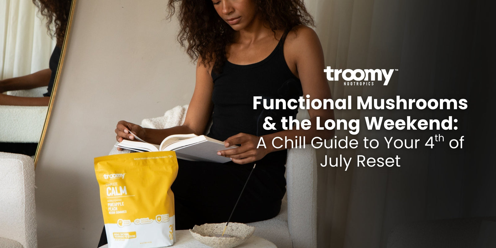 Functional Mushrooms and the Long Weekend: A Chill Guide to Your 4th of July Reset