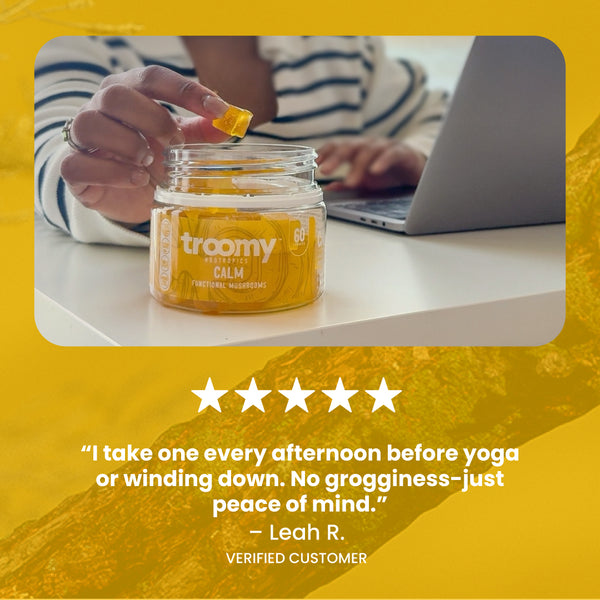 Calm - Reishi - Pineapple Peach - Stress Relief - Calm Gummies Review - Troomy Nootropics in Whittier, CA